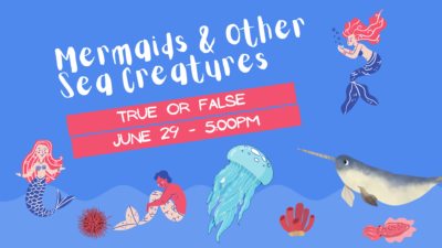 Mermaids & Other Sea Creatures: True or False